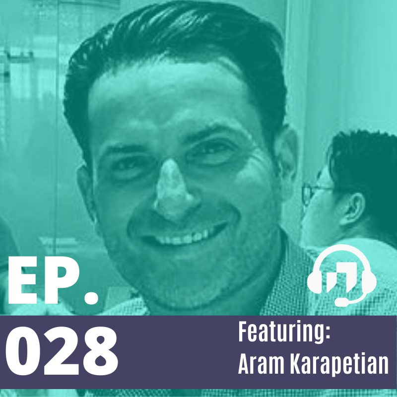 Episode 28 Featuring Aram Karapetian - Innovation in Food