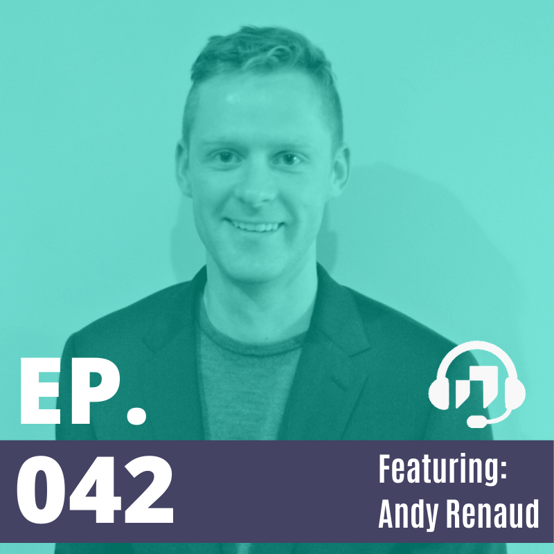Andy Renaud talks about consumer insights for innovation on episode 42